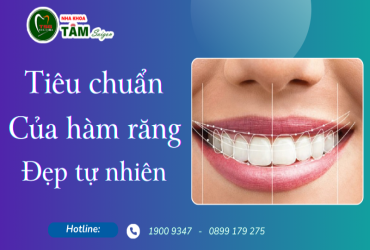 TIÊU CHUẨN CỦA HÀM RĂNG ĐẸP TỰ NHIÊN  