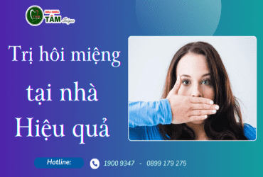 TRỊ HÔI MIỆNG TẠI NHÀ HIỆU QUẢ 