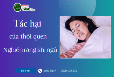 TÁC HẠI CỦA THÓI QUEN NGHIẾN RĂNG KHI NGỦ