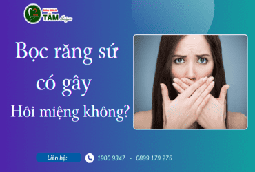 BỌC RĂNG SỨ CÓ GÂY HÔI MIỆNG KHÔNG?