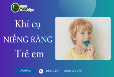 KHÍ CỤ NIỀNG RĂNG TRẺ EM 